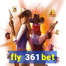 fly 361 bet